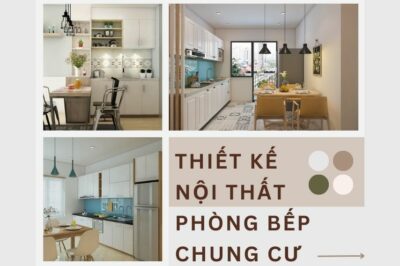 Thiết kế nội thất phòng bếp chung cư